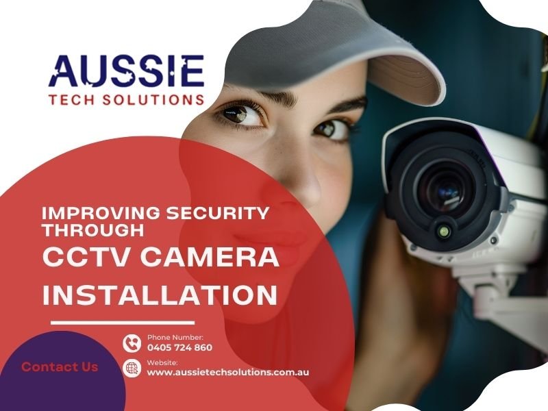 Improving Security Through CCTV Camera Installation In Adelaide