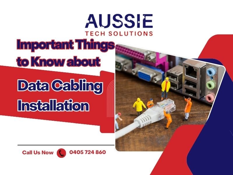 Important Things To Know About Data Cabling Installation In Adelaide